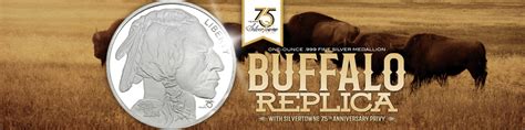 75 Years Buffalo Replica 1oz Silver Bullion 